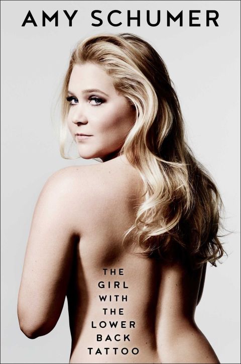 Amy Schumer, The Girl with the Lower Back Tattoo book cover